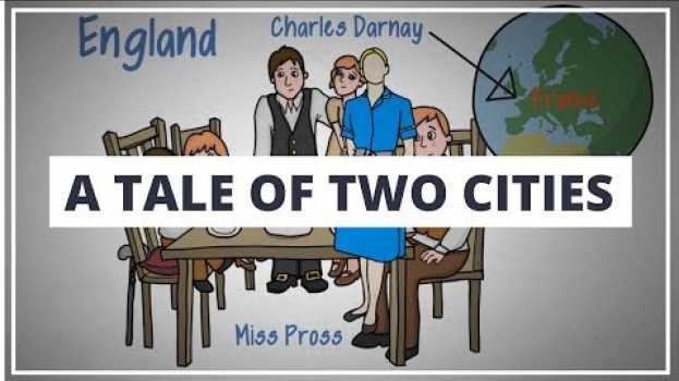 Video A TALE OF TWO CITIES BY CHARLES DICKENS // ANIMATED BOOK SUMMARY en français
