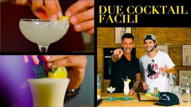 Video Due Cocktails Facili : Margarita e Piña Colada - BARMAN - Claudio Peri | Cucina da Uomini em Portuguese
