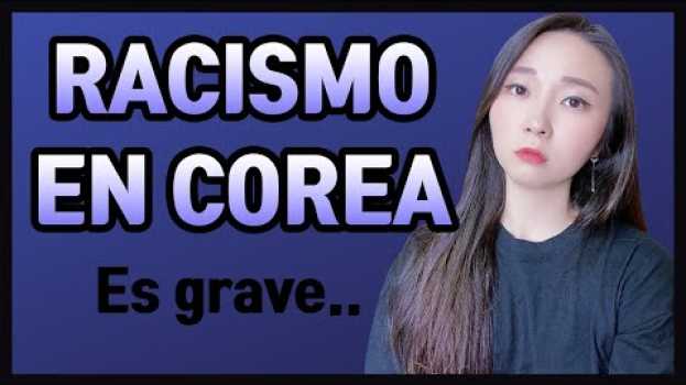 Видео RACISMO EN COREA! ES GRAVE.. #Blacklivesmatter | Mi Coreana на русском