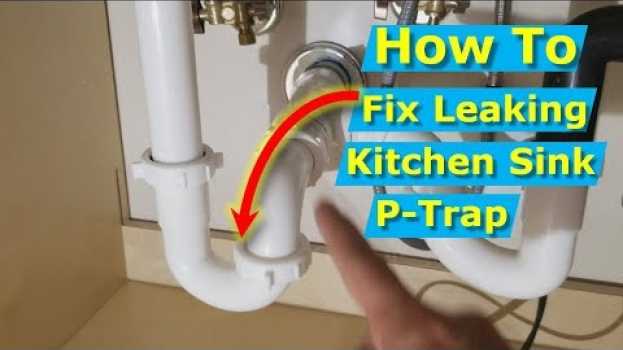 Video Why is my Kitchen Sink P-Trap Leaking at Connection Nut? em Portuguese