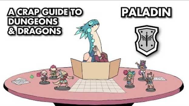 Video A Crap Guide to D&D [5th Edition] - Paladin in Deutsch