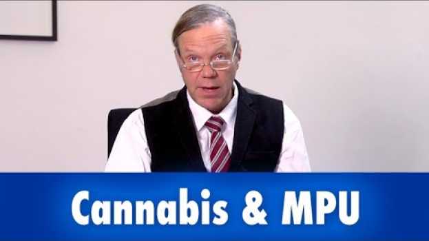 Video Cannabismedikation: MPU trotz Rezept oder nur ärztliches Gutachten? em Portuguese