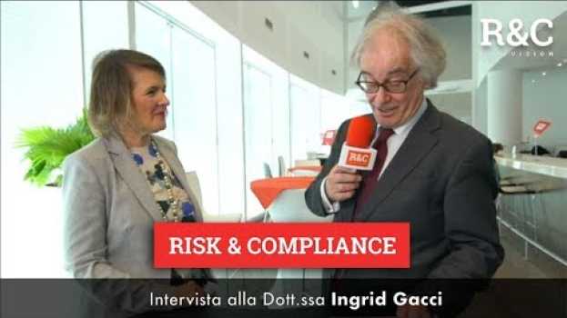 Video Stato attuale e sviluppi di Risk & Compliance Italia en français