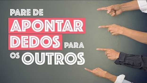 Video PARE DE APONTAR DEDOS PARA OS OUTROS ??? en Español
