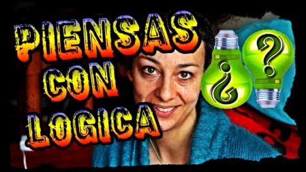 Video ¿RAZONAS BIEN? JUEGO MENTAL | PSICOLOGIA del PENSAMIENTO em Portuguese