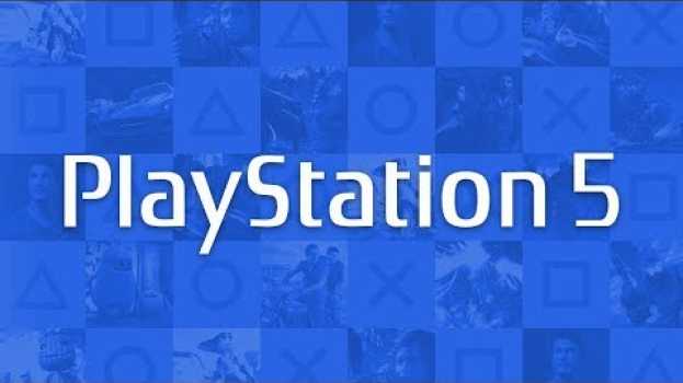 Video PlayStation 5 uscirà dopo aprile 2020 in English