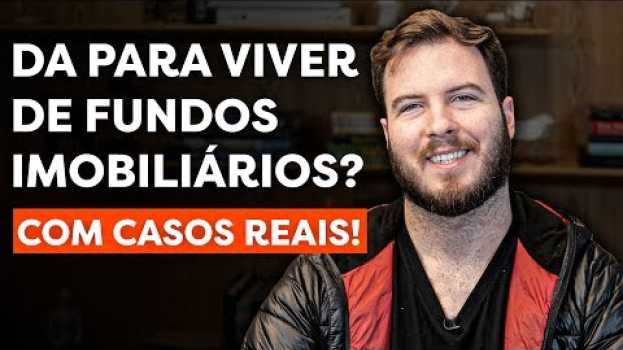 Video R$16.700 e R$380.000: Quanto rende por mês em FUNDOS IMOBILIARIOS (FIIs)? Dá pra viver de renda? en Español