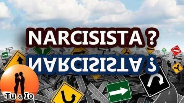 Video CONFUSIONI ed ERRORI sul NARCISISMO e il NARCISISTA. Quali sono? em Portuguese