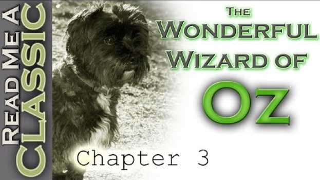 Video The Wonderful Wizard Of Oz - Chapter 3 - Free Audiobook - Read Along na Polish