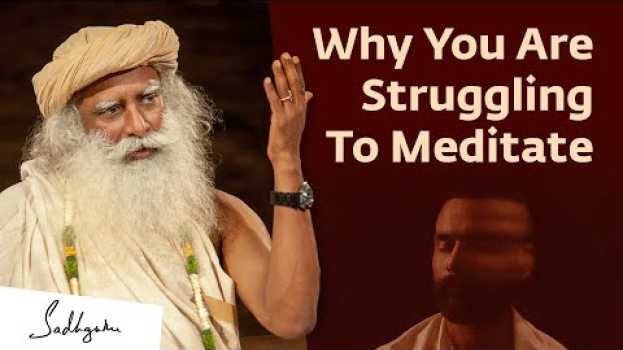 Video The Reason Why You Are Struggling To Meditate na Polish