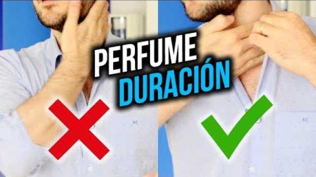 Video 5 tips para hacer durar tu perfume en français