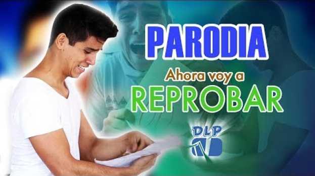 Video AHORA TE PUEDES MARCHAR PARODIA - Luis Miguel 2019 || "AHORA VOY A REPROBAR" || DLPTv en Español