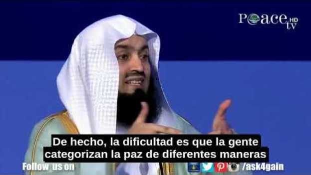 Video ¿Por Qué Solo El Islam Puede Traer La Paz?-Mufti Menk en français