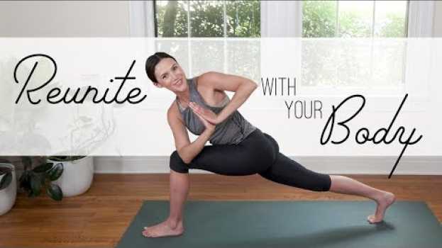 Video Reunite With Your Body  |  19-Minute Total Body Yoga em Portuguese