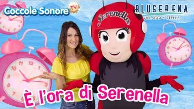 Video È l'ora di Serenella - Balliamo con Greta e Serenella la Coccinella - Canzoncine di Coccole Sonore em Portuguese