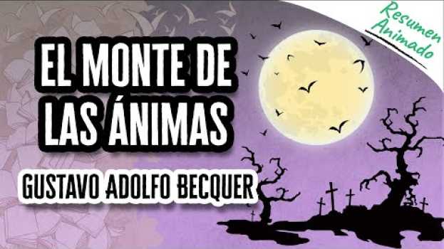 Видео El Monte de las Ánimas por Gustavo Adolfo Bécquer | Resúmenes de Libros на русском