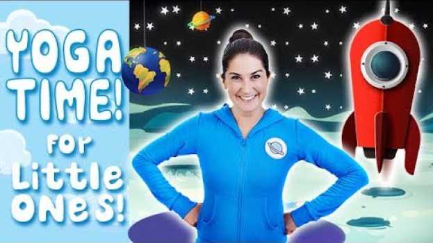 Видео Yoga Time! | Space Picnic - Kids Yoga and Nursery Rhymes на русском