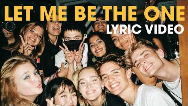 Video Now United - Let Me Be The One (Official Lyric Video) in Deutsch