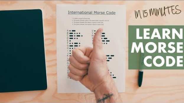 Video LEARN MORSE CODE from a MEMORY CHAMP (in 15 minutes) em Portuguese