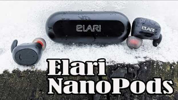 Video 20 фактов о Elari Nanopods II Там где кончается аудио дно... en français