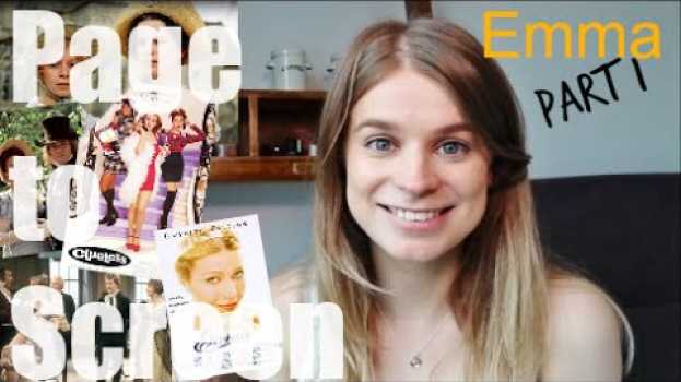 Video Emma by Jane Austen | Page to Screen Comparisons en français