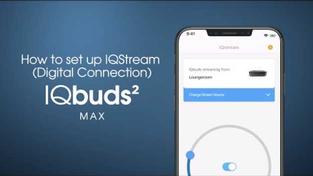 Video How to set up IQStream with a Digital Connection en Español