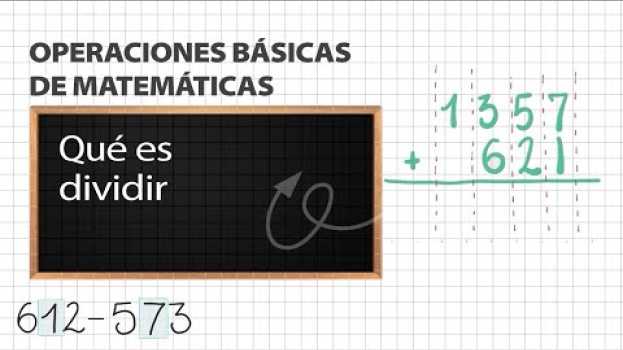 Video Qué es dividir | Operaciones básicas de matemáticas em Portuguese