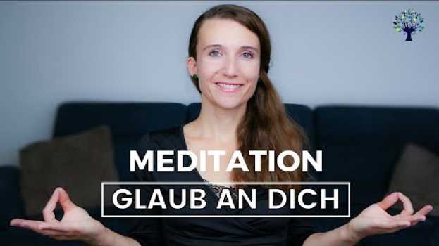 Video Besser Deutsch lernen: Meditation | Positiv, dankbar und selbstbewusst in deinen Tag starten! su italiano