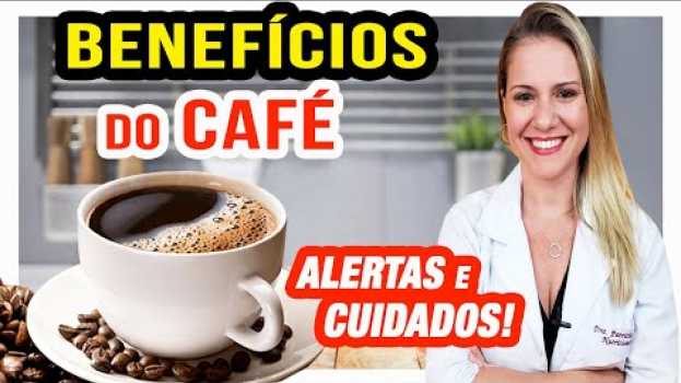 Video Benefícios do Café - Faz Bem Mesmo? Quanto tomar? [DICAS E CUIDADOS] en Español