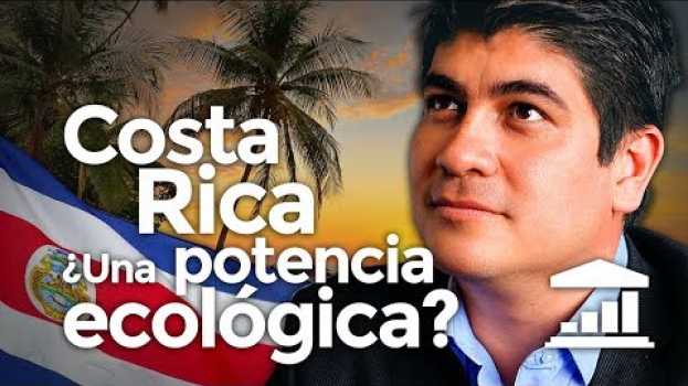Video ¿Es COSTA RICA un MODELO para LATINOAMÉRICA? - VisualPolitik su italiano