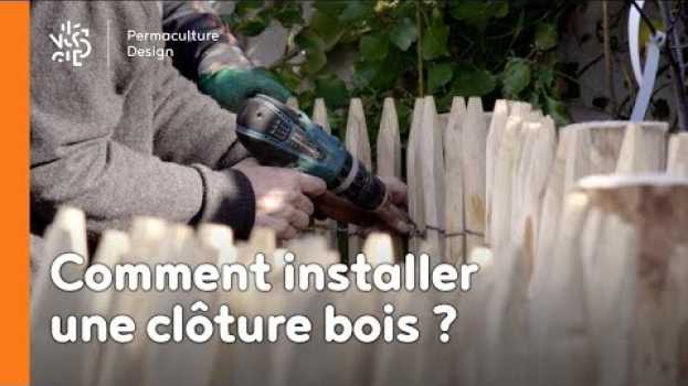 Video Comment installer une clôture bois ? in English