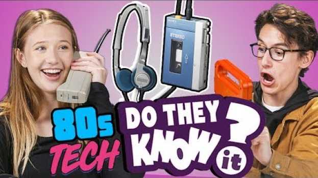 Video DO TEENS KNOW 1980s TECHNOLOGY? | React: Do They Know It? en français