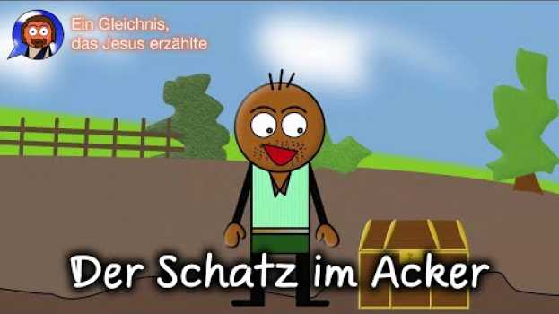 Video Der Schatz im Acker in English