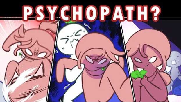 Video 8 Signs You’re Dealing With a Psychopath su italiano