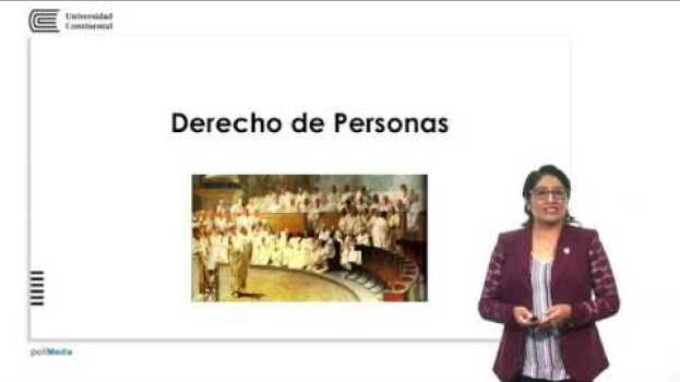 Video Presentación de la asignatura: Derecho de Personas en Español