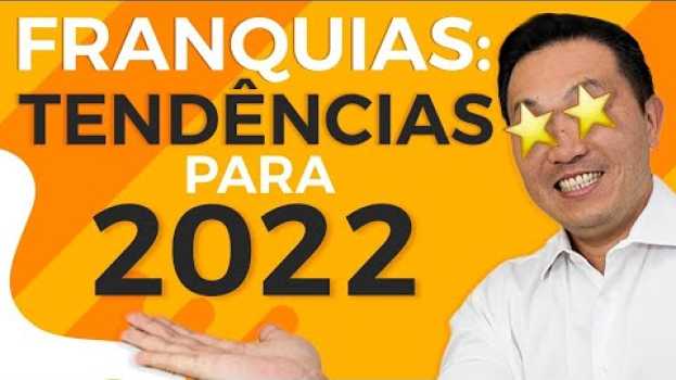 Video 7 FRANQUIAS MAIS PROMISSORAS para investir em 2022 (ganhe muito dinheiro) 🚀💰💪 en Español