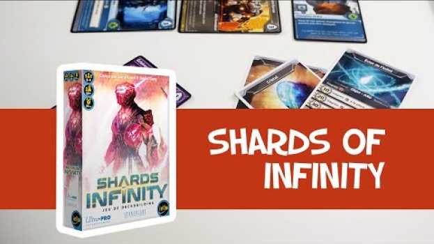 Видео Shards of Infinity - Présentation du jeu на русском