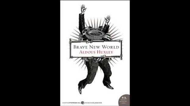 Video Brave New World By Aldous Huxley in English