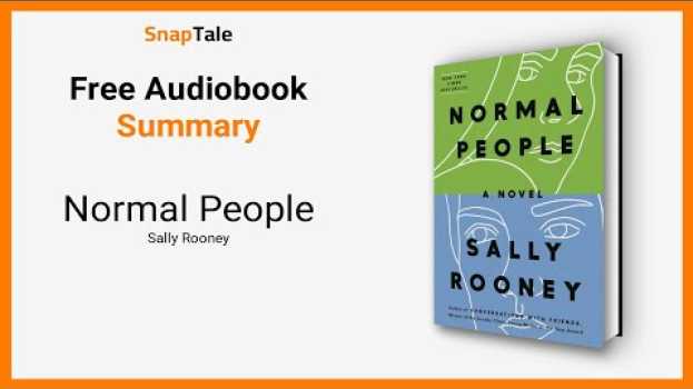 Video Normal People by Sally Rooney: 3 Minute Summary em Portuguese
