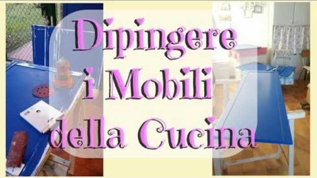 Video Ridipingere i mobili della cucina su italiano