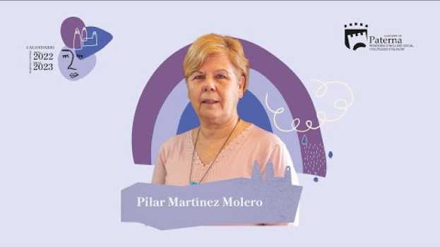 Video Mujeres Coveras Paterna - Pilar Martínez Molero. su italiano