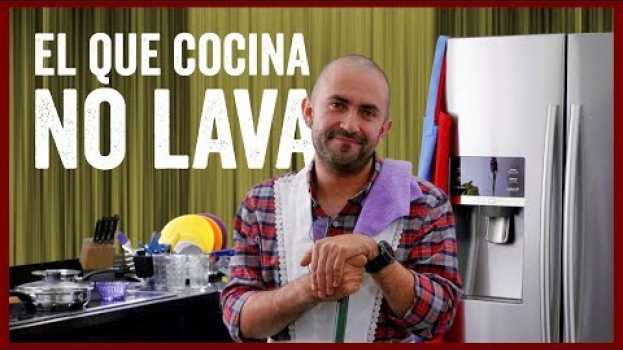 Video El Que Cocina No Lava I Adulto Contemporáneo na Polish