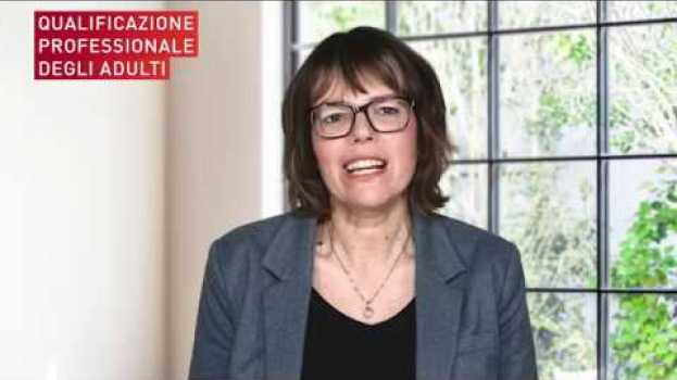 Video Qualificazione professionale degli adulti – Testimonianze Françoise Guilloud em Portuguese