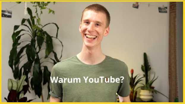 Video Warum YouTube? Ich stelle mich vor... in English