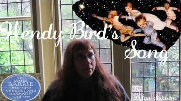 Video Wendy-Bird's Song en français