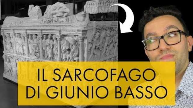 Video Il sarcofago di Giunio Basso e l'iconografia paleocristiana - storia dell'arte in pillole na Polish