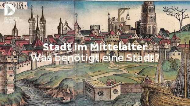 Video Stadt im Mittelalter: Was benötigt eine Stadt? | #FokusDHM in English