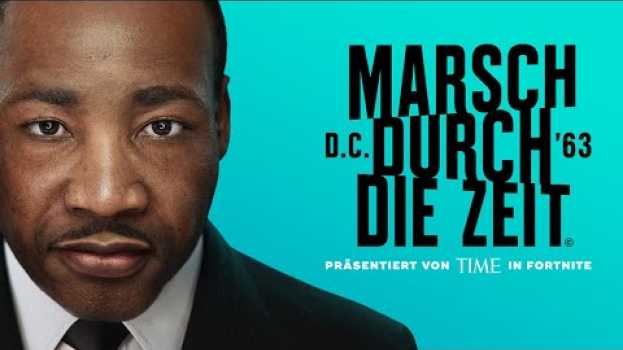 Video Feiert MLK: TIME Studios präsentiert den Marsch durch die Zeit in Fortnite em Portuguese