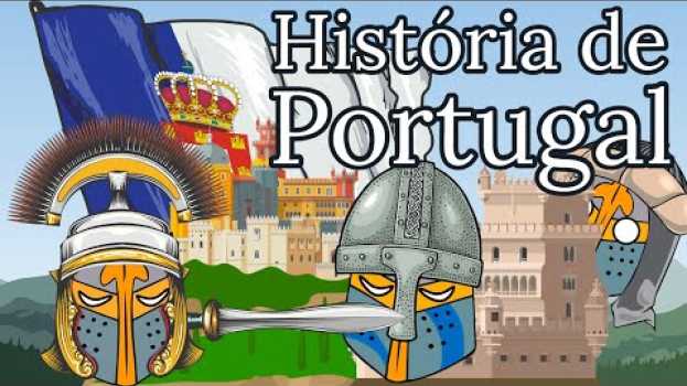 Video A História de Portugal (Parte 1): A Origem dos Portugueses su italiano