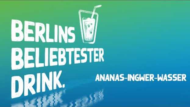 Video Infused Water - Ananas-Ingwer-Wasser in English